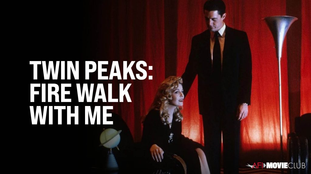 TWIN PEAKS FIRE WALK WITH ME 1992 AFI Movie Club American Film