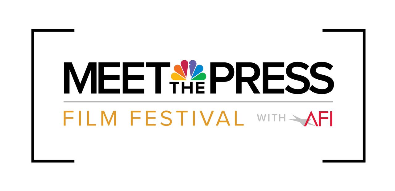 Meet the Press Film Festival With AFI Official Selections Announced