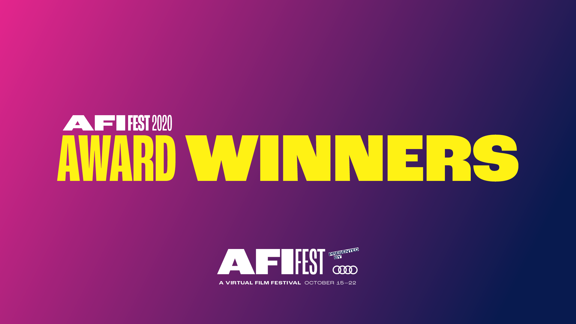 AFI FEST 2020 Presented by Audi Announces Award Winners American Film