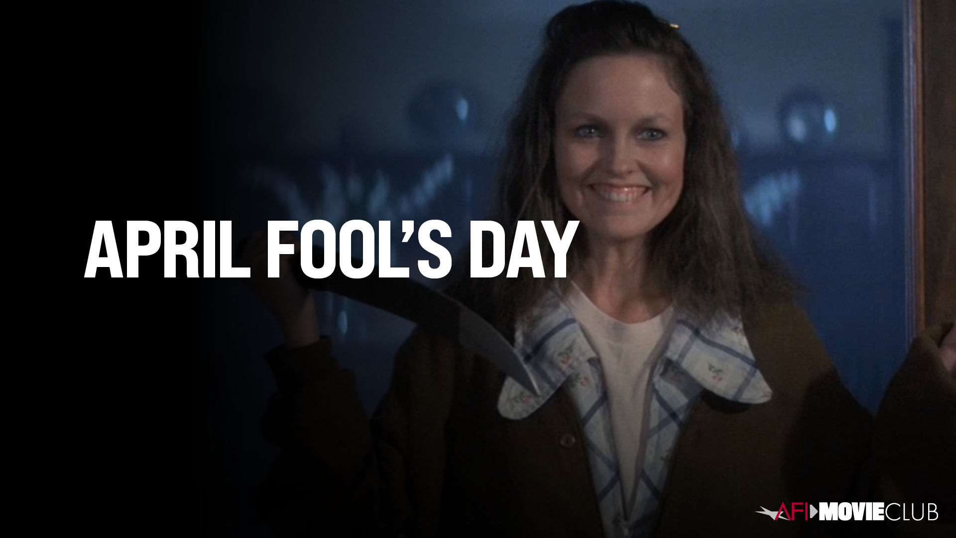 April Fool's Day Film Still - Deborah Foreman
