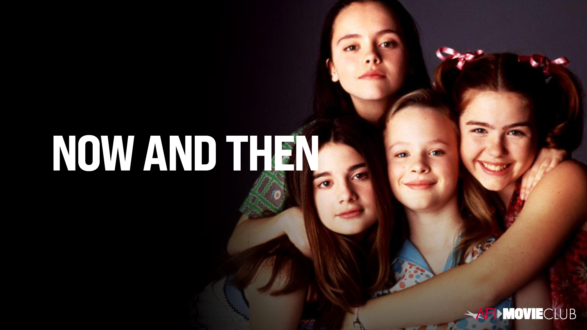 Now And Then Film Still - Christina Ricci, Thora Birch, Gaby Hoffmann, and Ashleigh Aston Moore