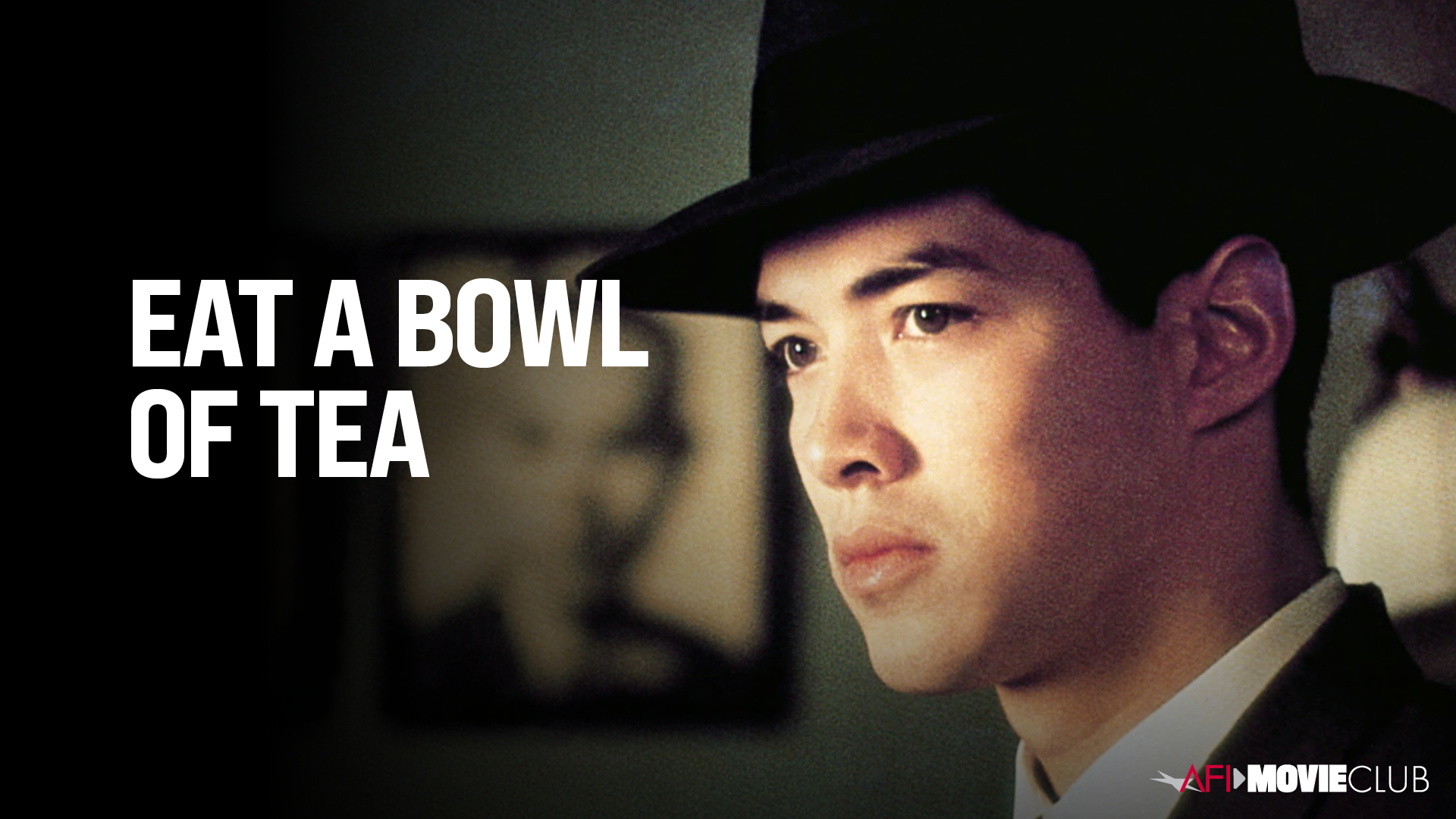 Eat A Bowl Of Tea Film Still - Russell Wong