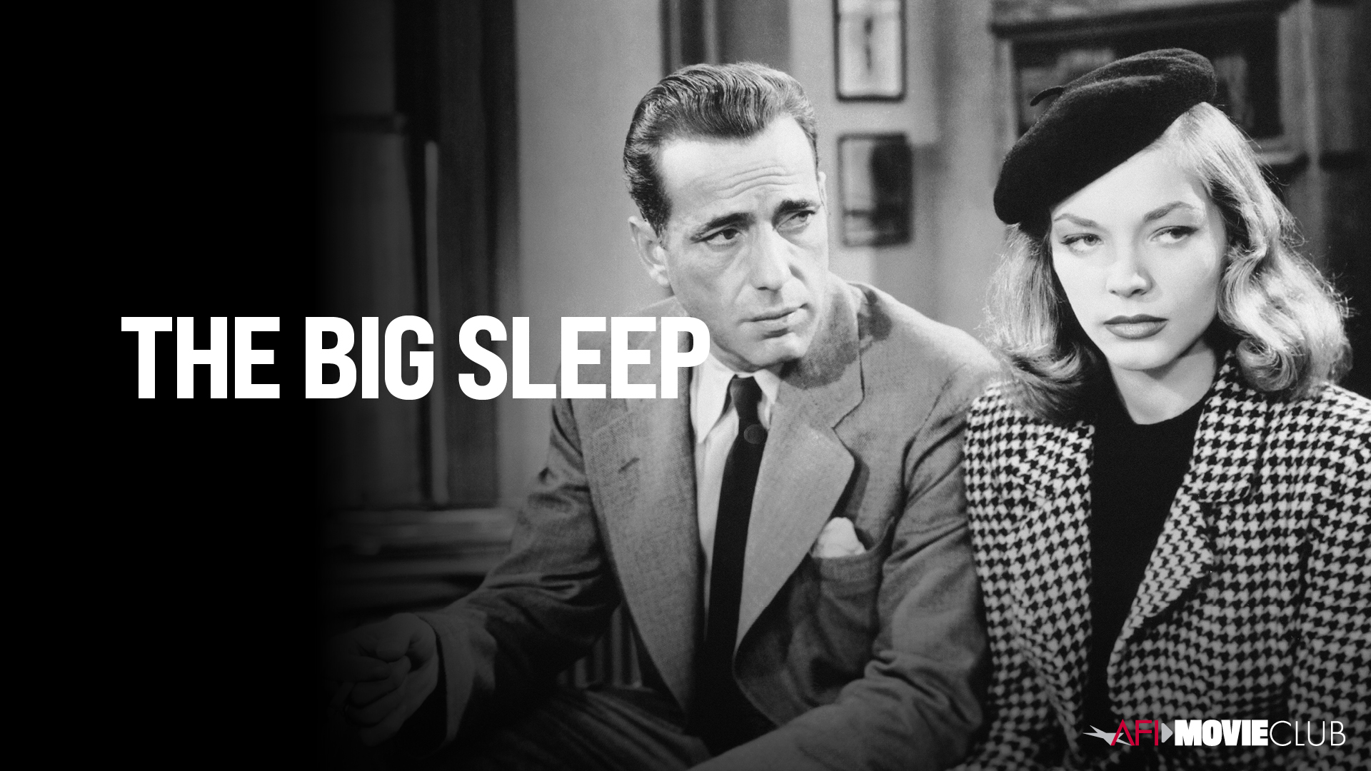 The Big Sleep Film Still - Lauren Bacall and Humphrey Bogart