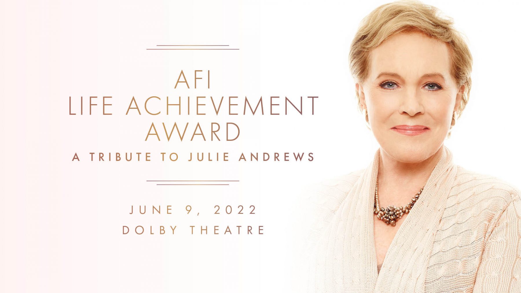 New Date Set For Afi Life Achievement Award Tribute To Julie Andrews American Film Institute 1030