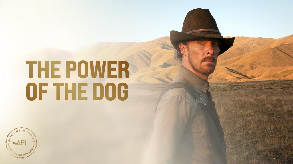 THE POWER OF THE DOG (2021) – AFI Movie Club | American Film Institute