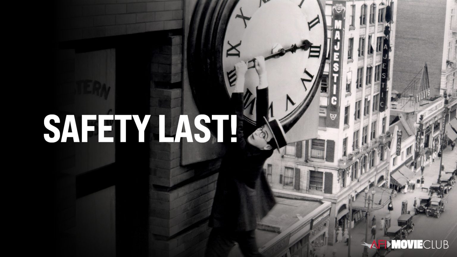 SAFETY LAST! (1923) AFI Movie Club American Film Institute