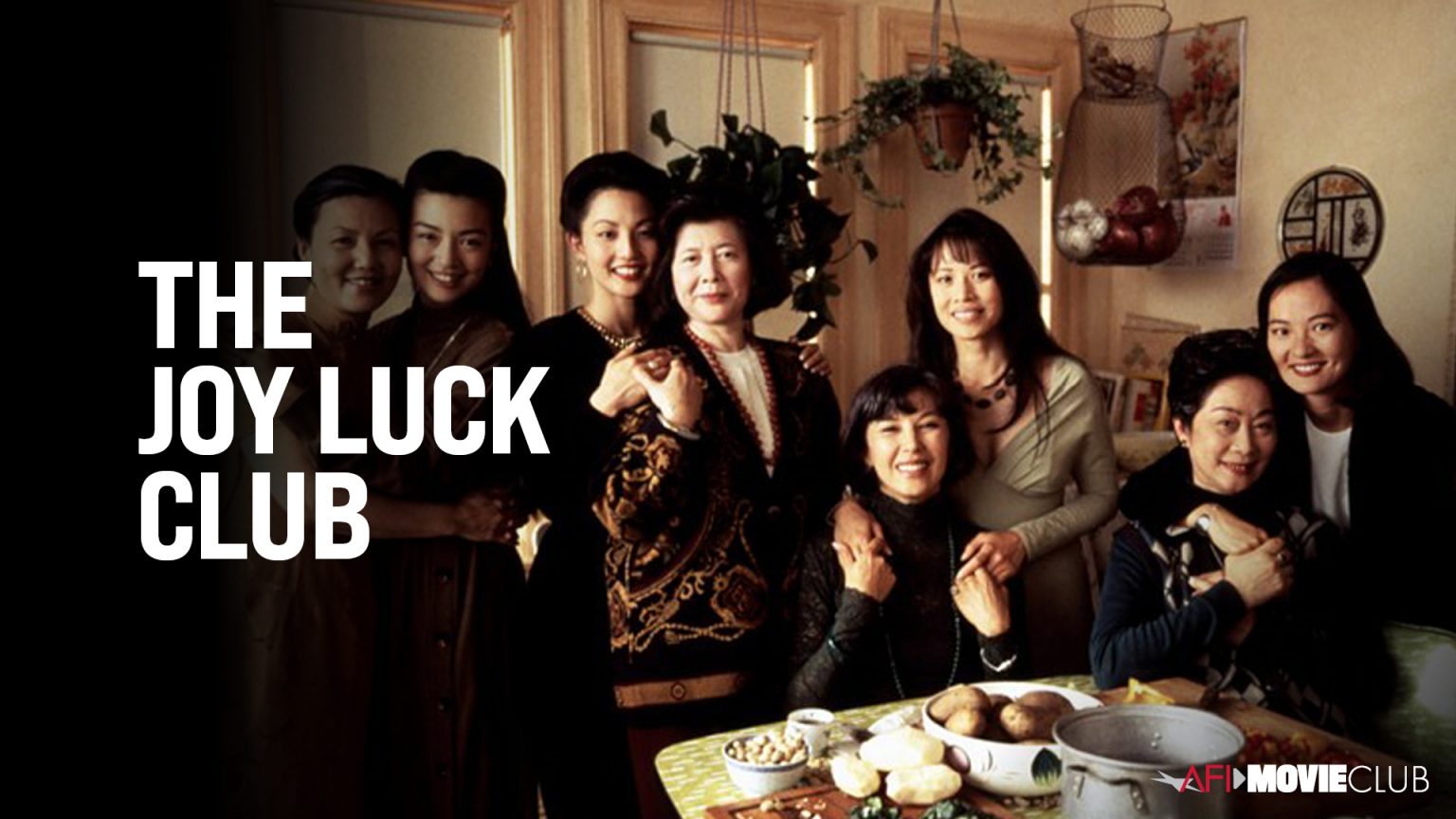 The Joy Luck Club 1993 Afi Movie Club American Film Institute 1318