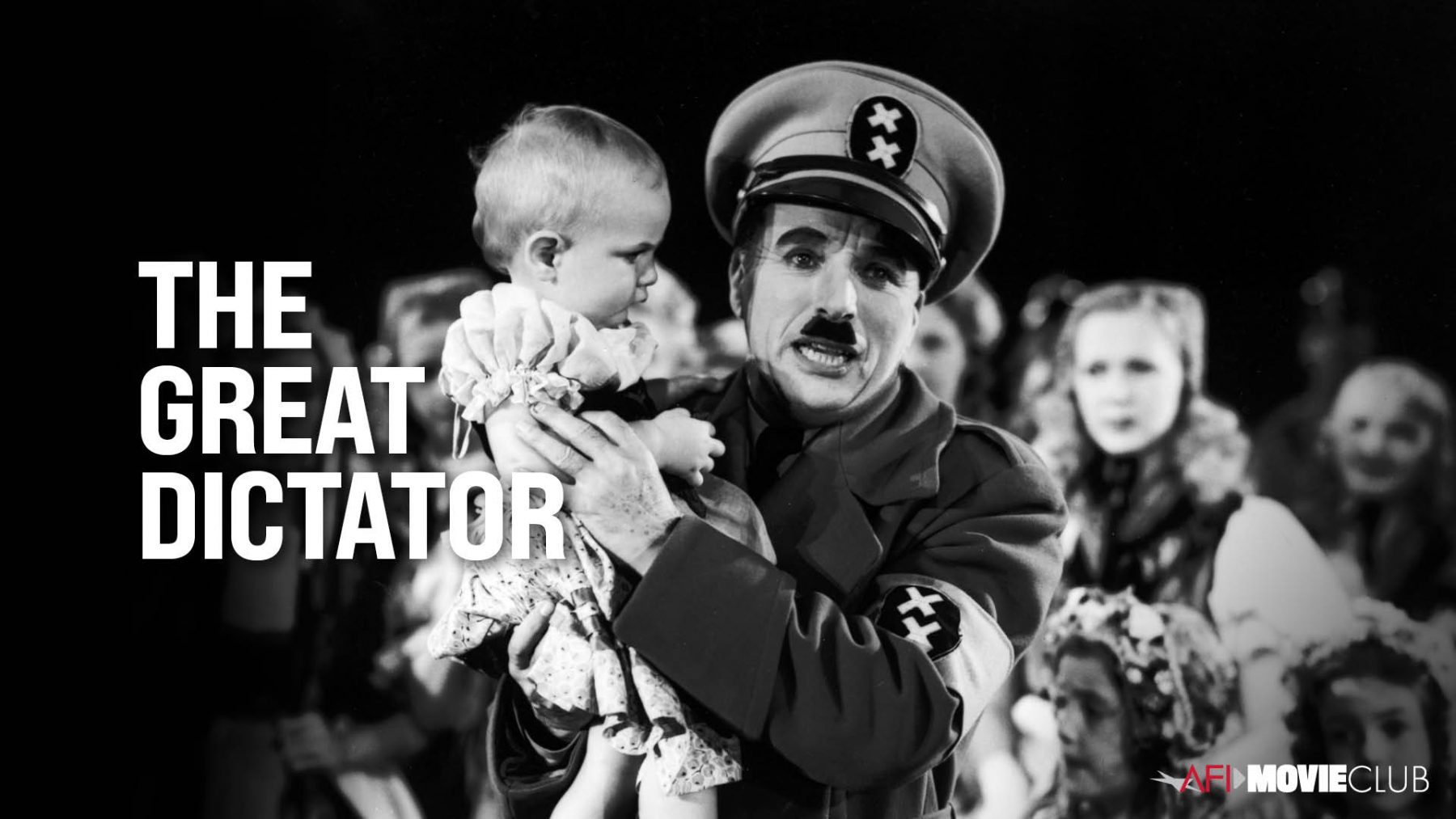 THE GREAT DICTATOR (1940) – AFI Movie Club | American Film Institute