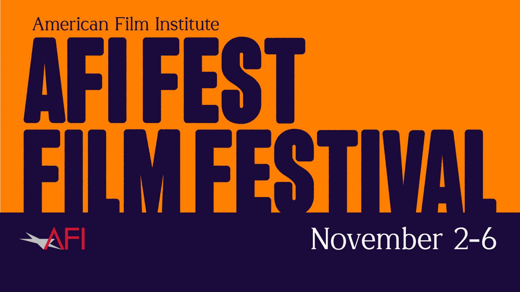 AFI FEST American Film Institute