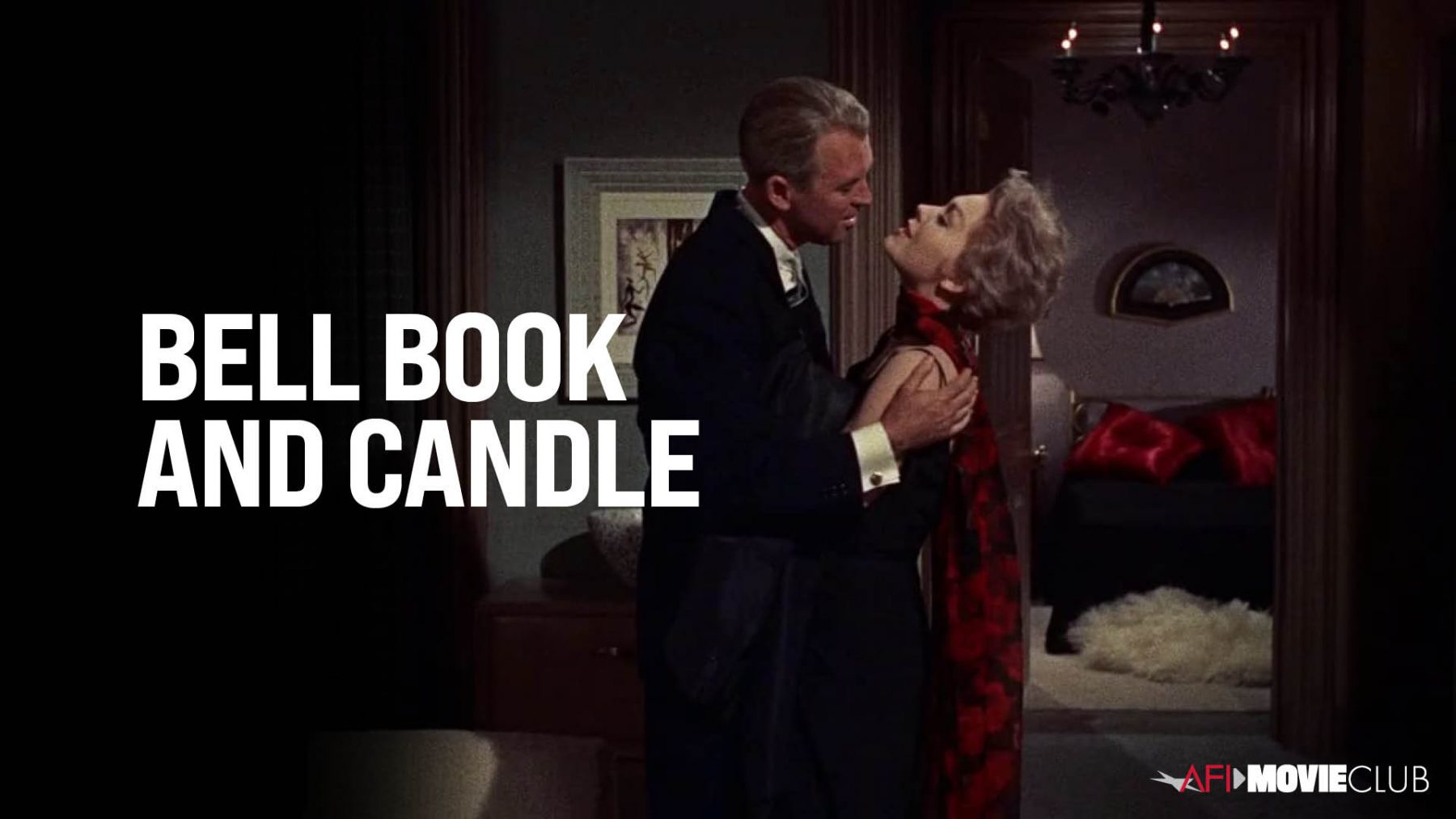BELL BOOK AND CANDLE (1958) AFI Movie Club American Film Institute