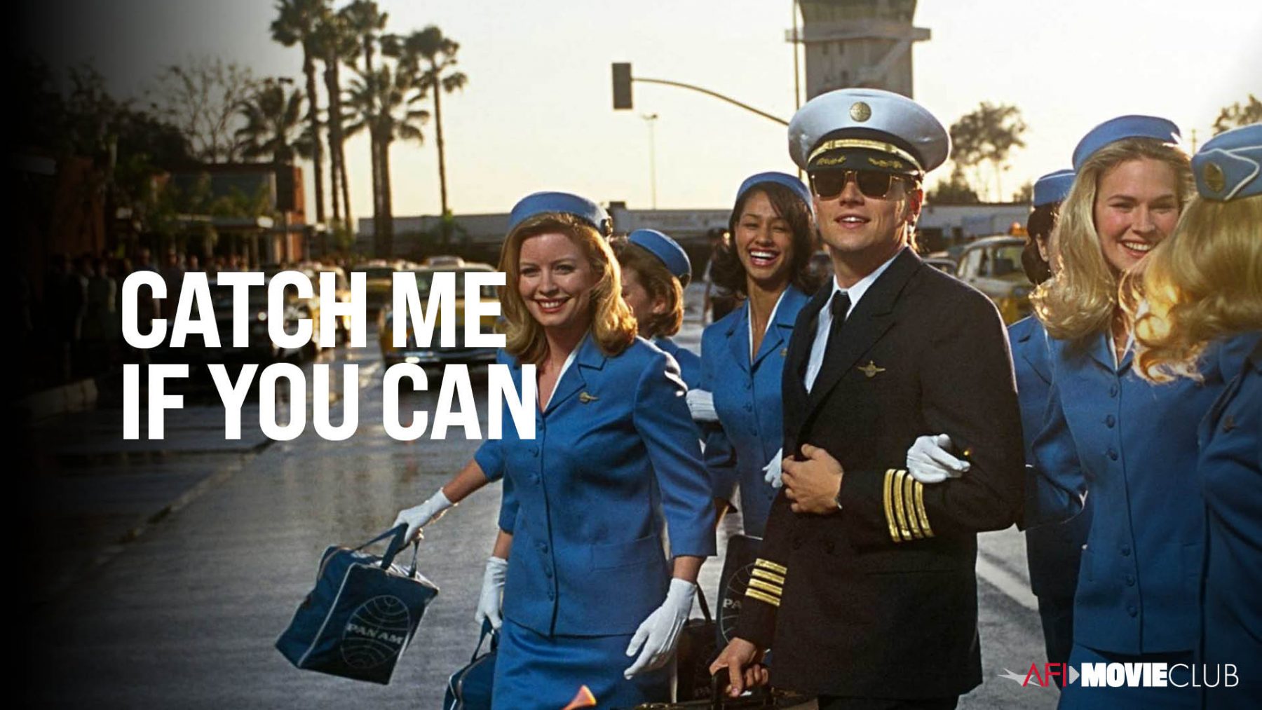 Catch Me If You Can Afi Movie Club American Film Institute