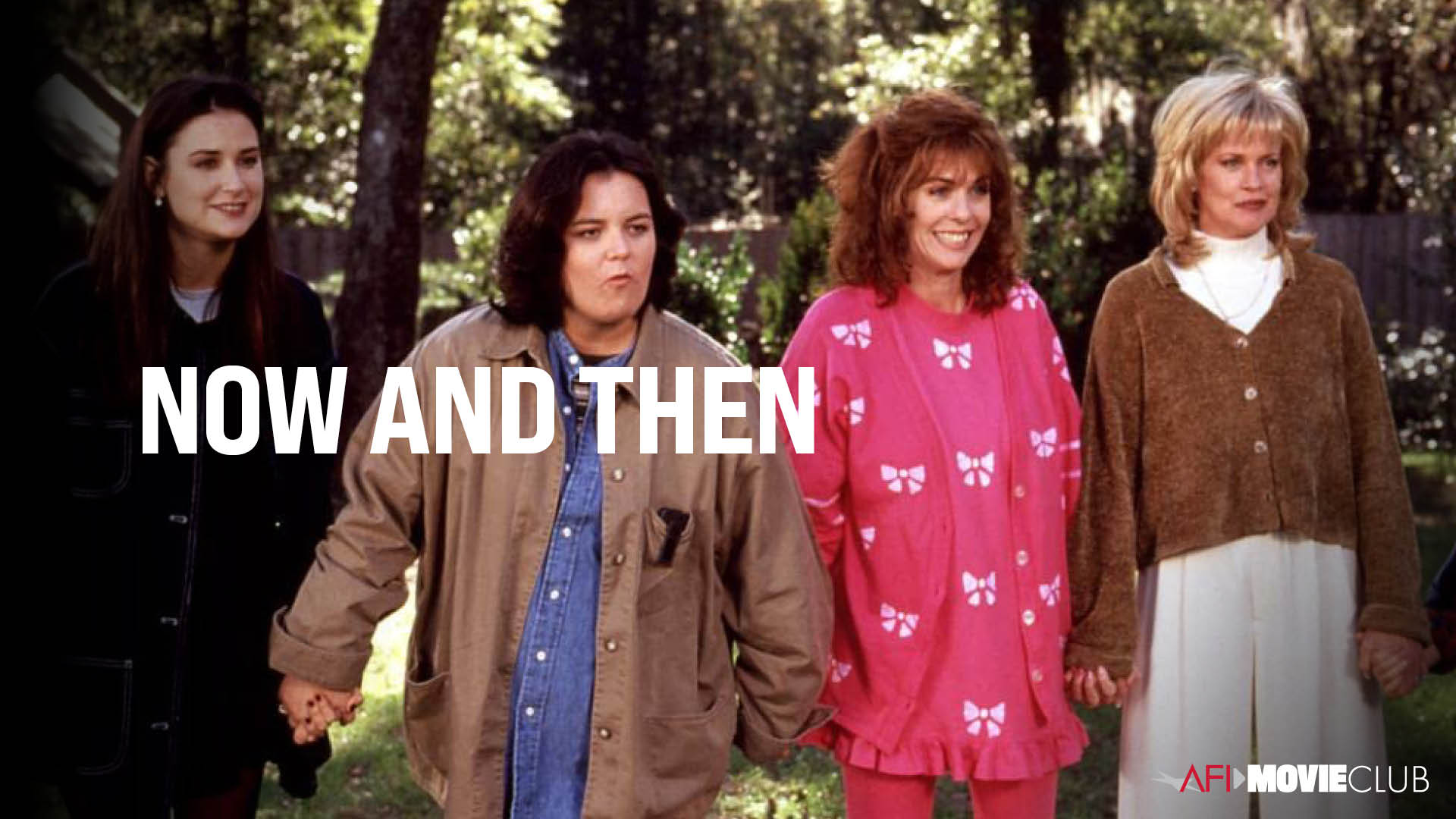 Now and Then Film Still - Demi Moore, Melanie Griffith, Rita Wilson, and Rosie O'Donnell