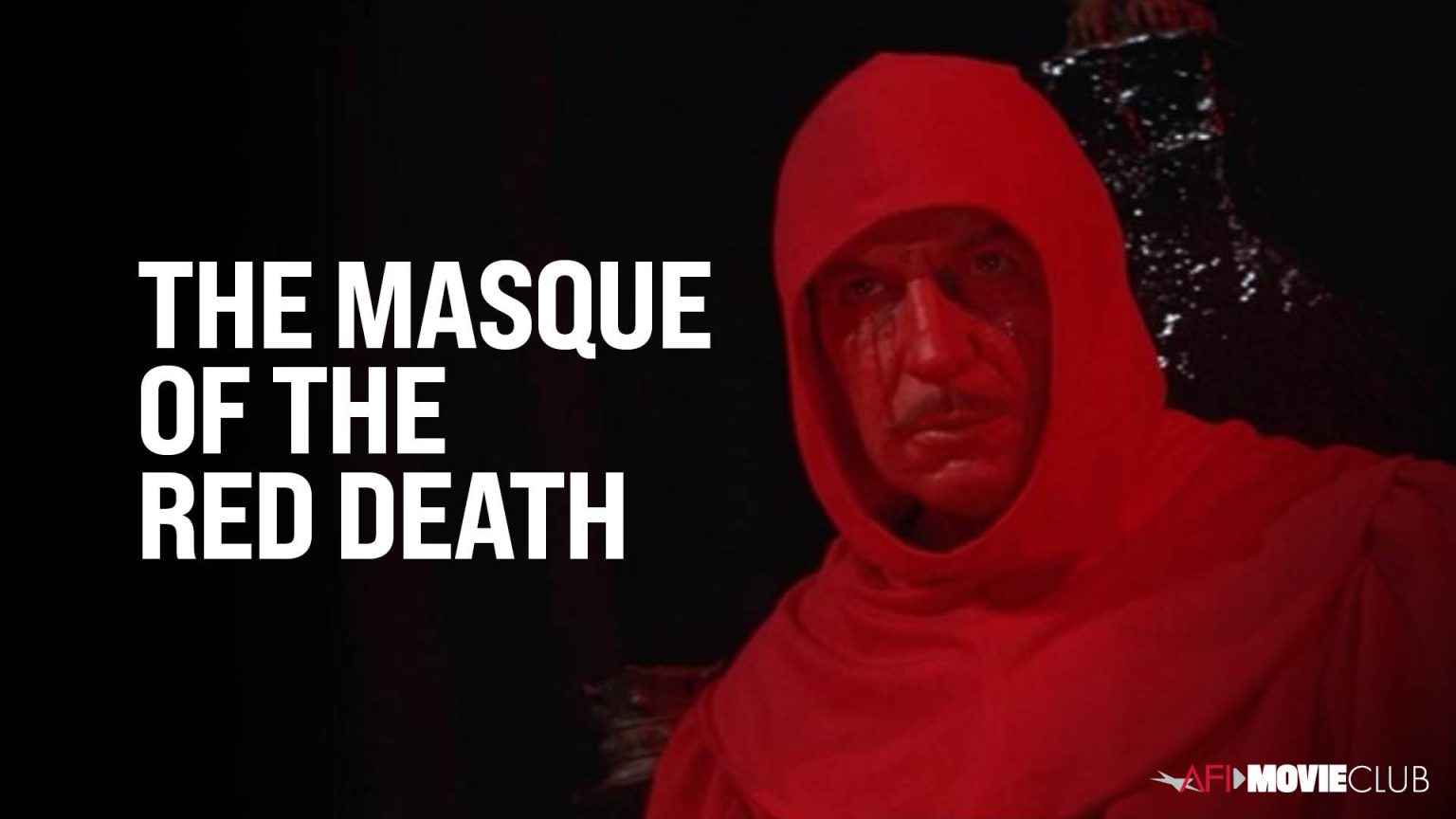 THE MASQUE OF THE RED DEATH (1964) AFI Movie Club American Film