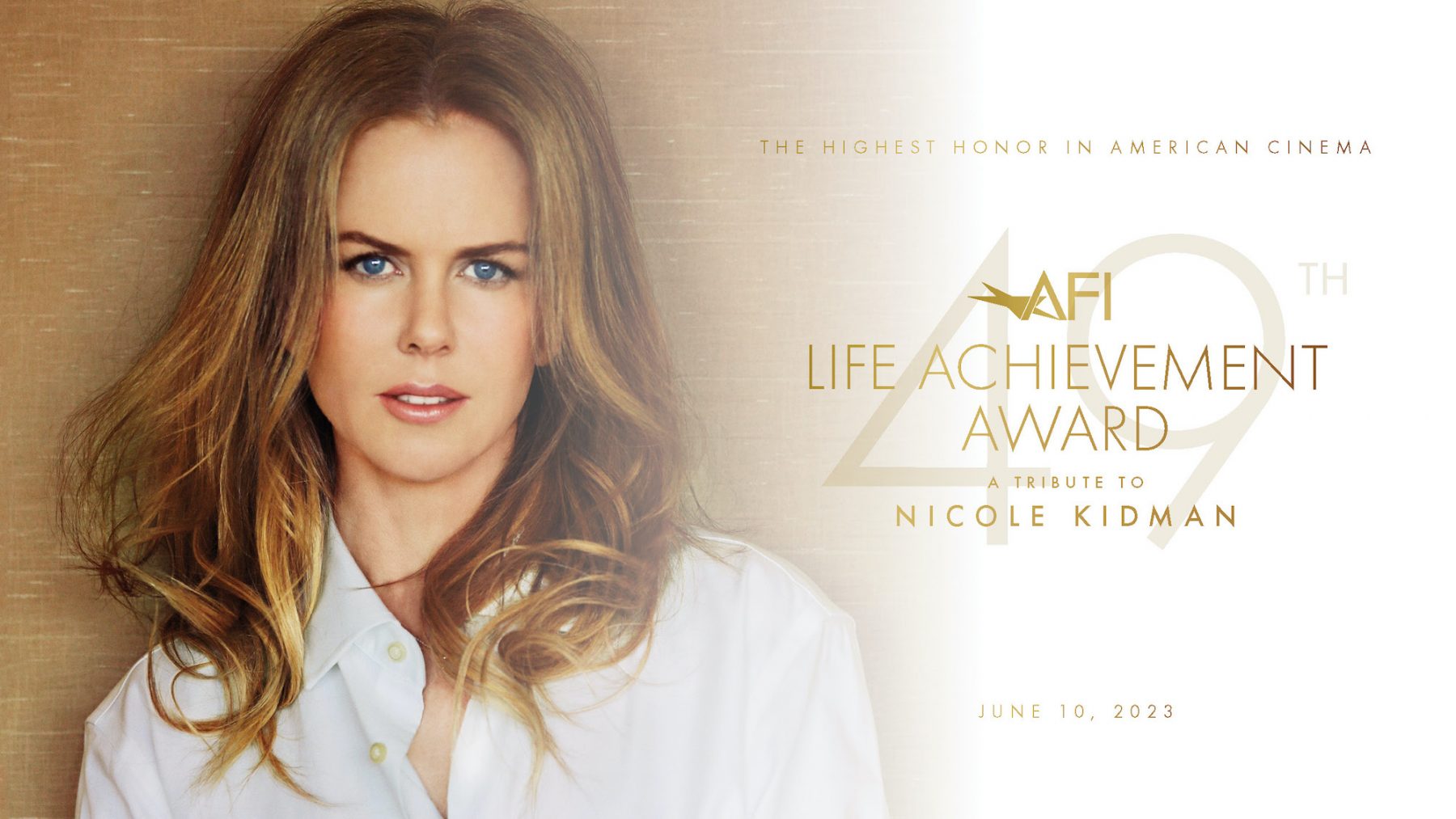 Nicole Kidman to Receive 49th AFI Life Achievement Award American