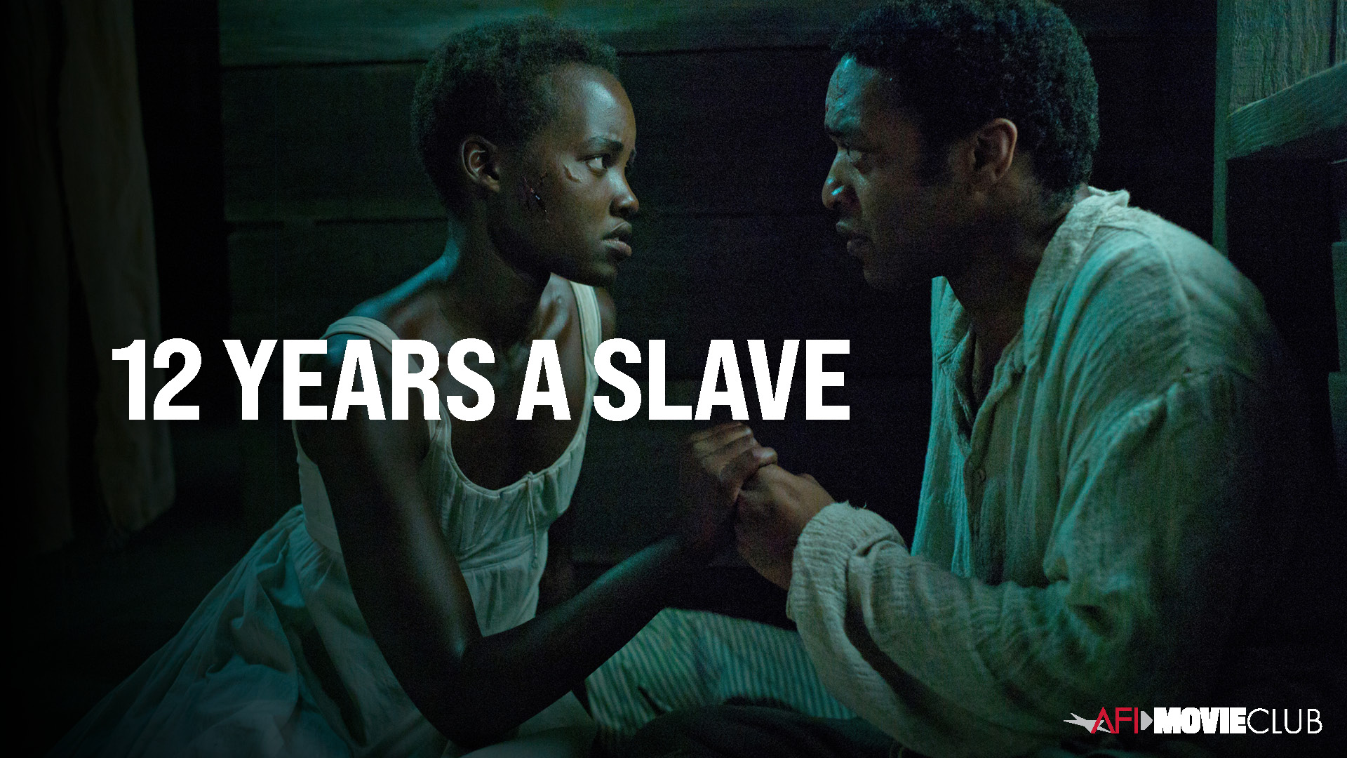 12 Years A Slave Film Still - Chiwetel Ejiofor and Lupita Nyong'o