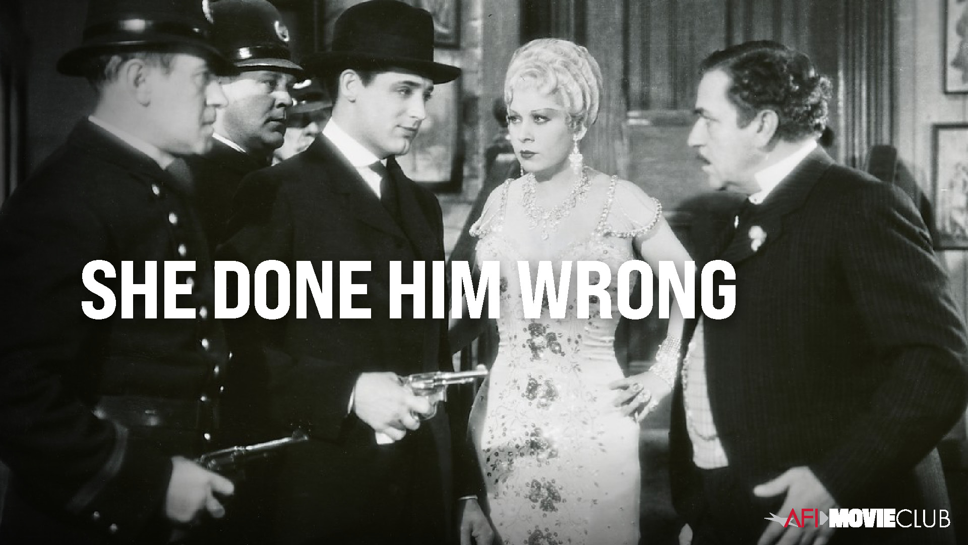 She Done Him Wrong Film Still - Cary Grant, Noah Beery, and Mae West