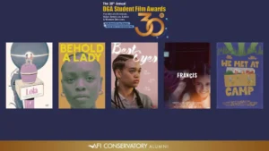 Image of 5 thesis films that won DGA Student Film Awards including LOLA, BEHOLD A LADY, BEST EYES< FRANCIS and WE MET AT CAMP.