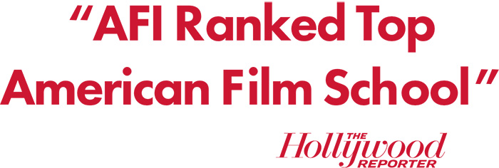 AFI Ranked Top Film School 2022 - The Hollywood Reporter